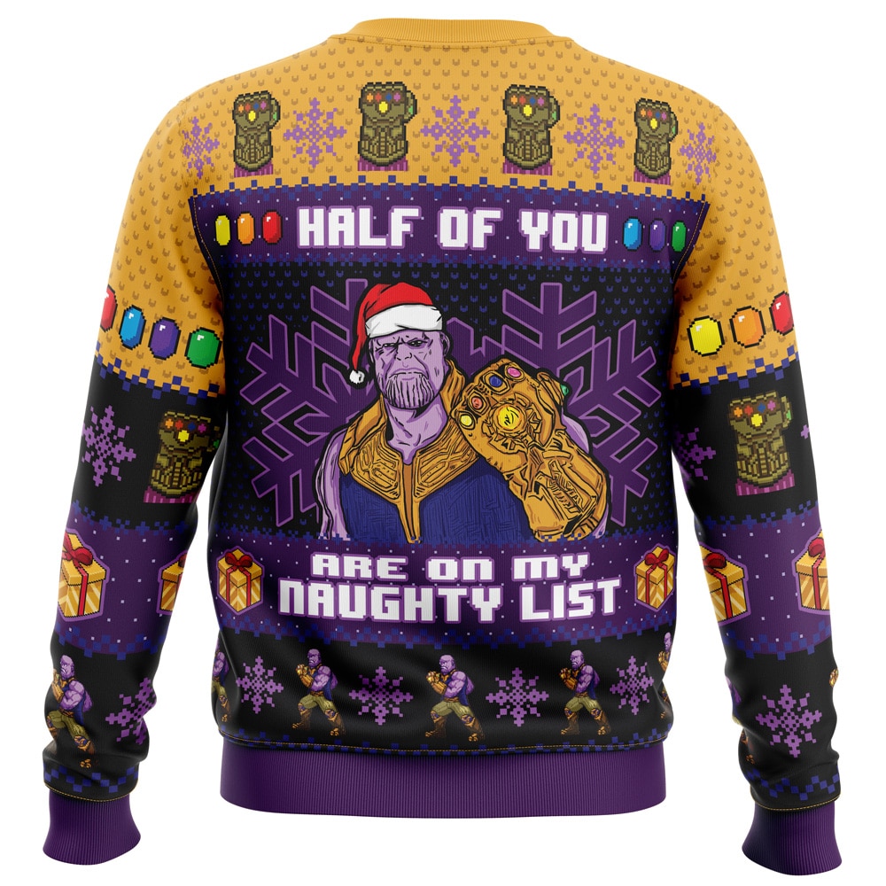 Half of You Are On The Naughty List Thanos Marvel Ugly Christmas Sweater- Best Christmas Gifts 2023