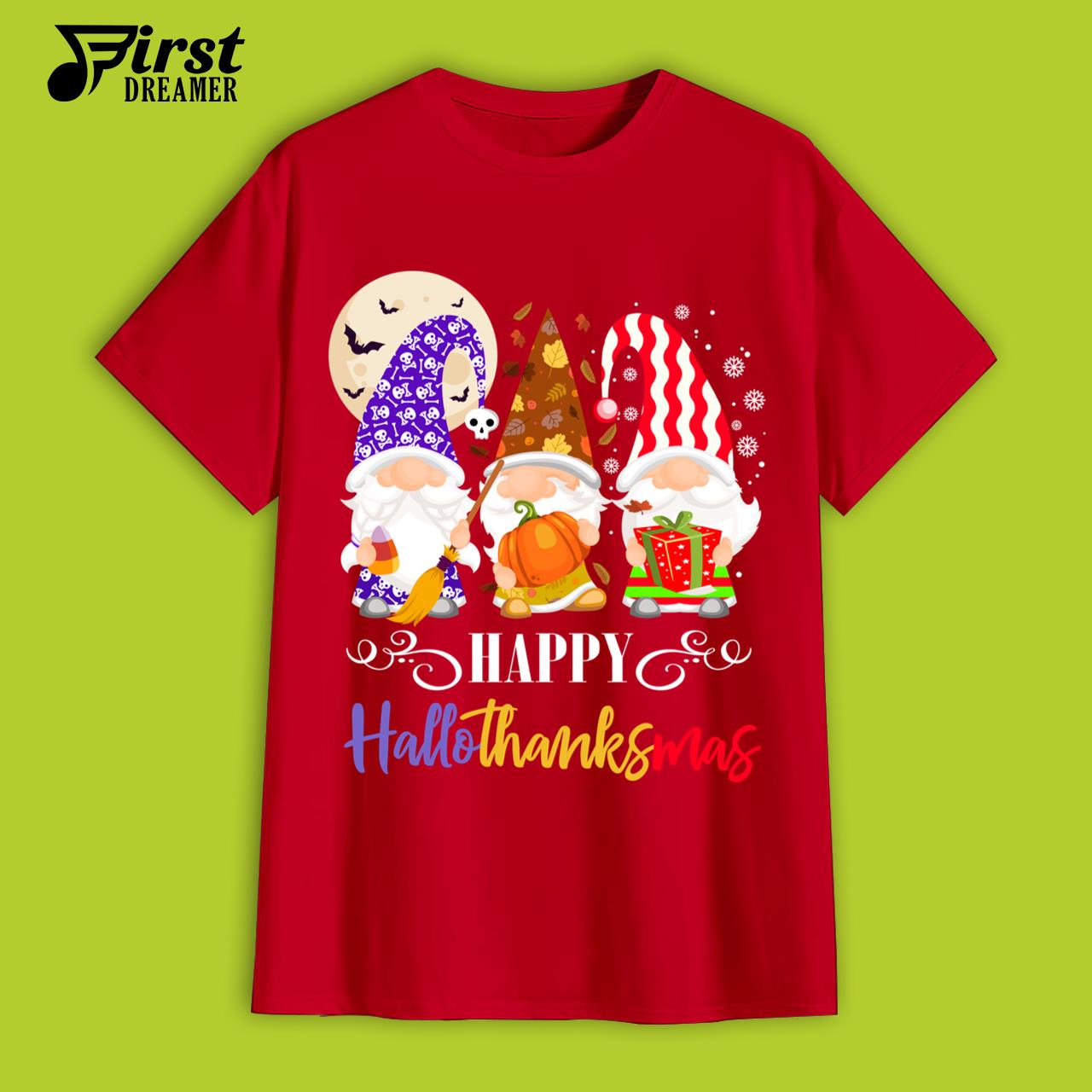 Halloween Thanksgiving Christmas T-Shirt Gnome Happy HallothanksMas