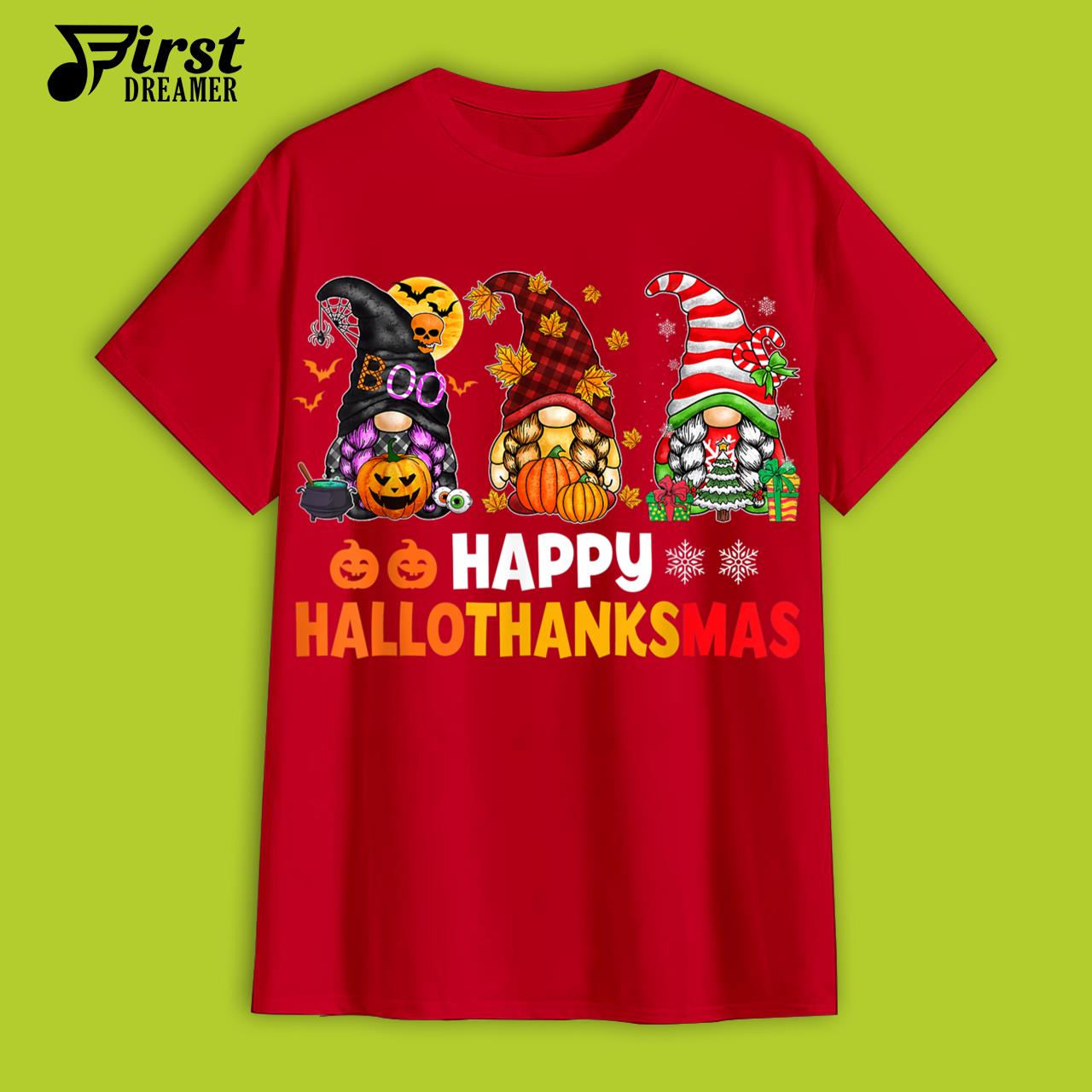 Halloween Thanksgiving Christmas T-Shirt Happy HalloThanksMas Gnomes Boo