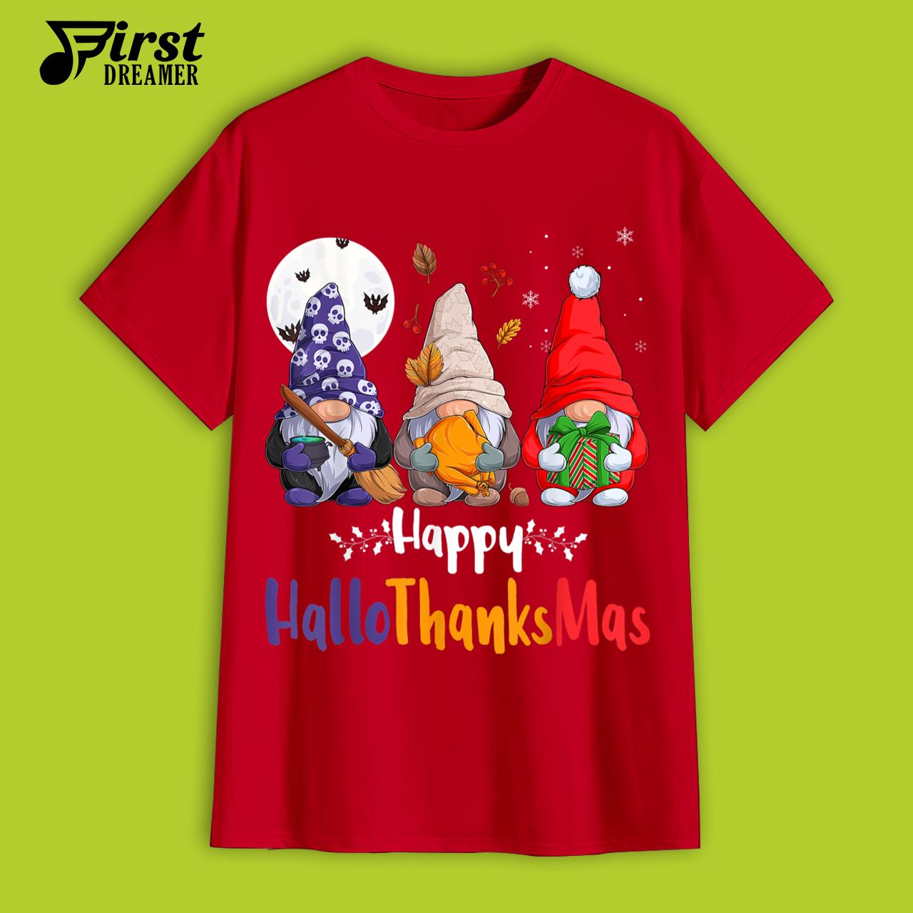 Halloween Thanksgiving Christmas T-Shirt Happy HalloThanksMas Gnomes