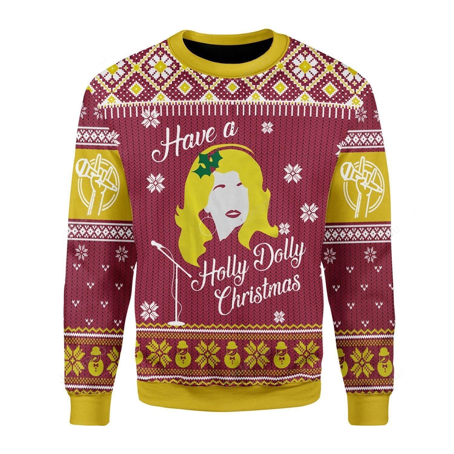 Have A Holly Dolly Christmas Ugly Sweate- Best Christmas Gifts 2023