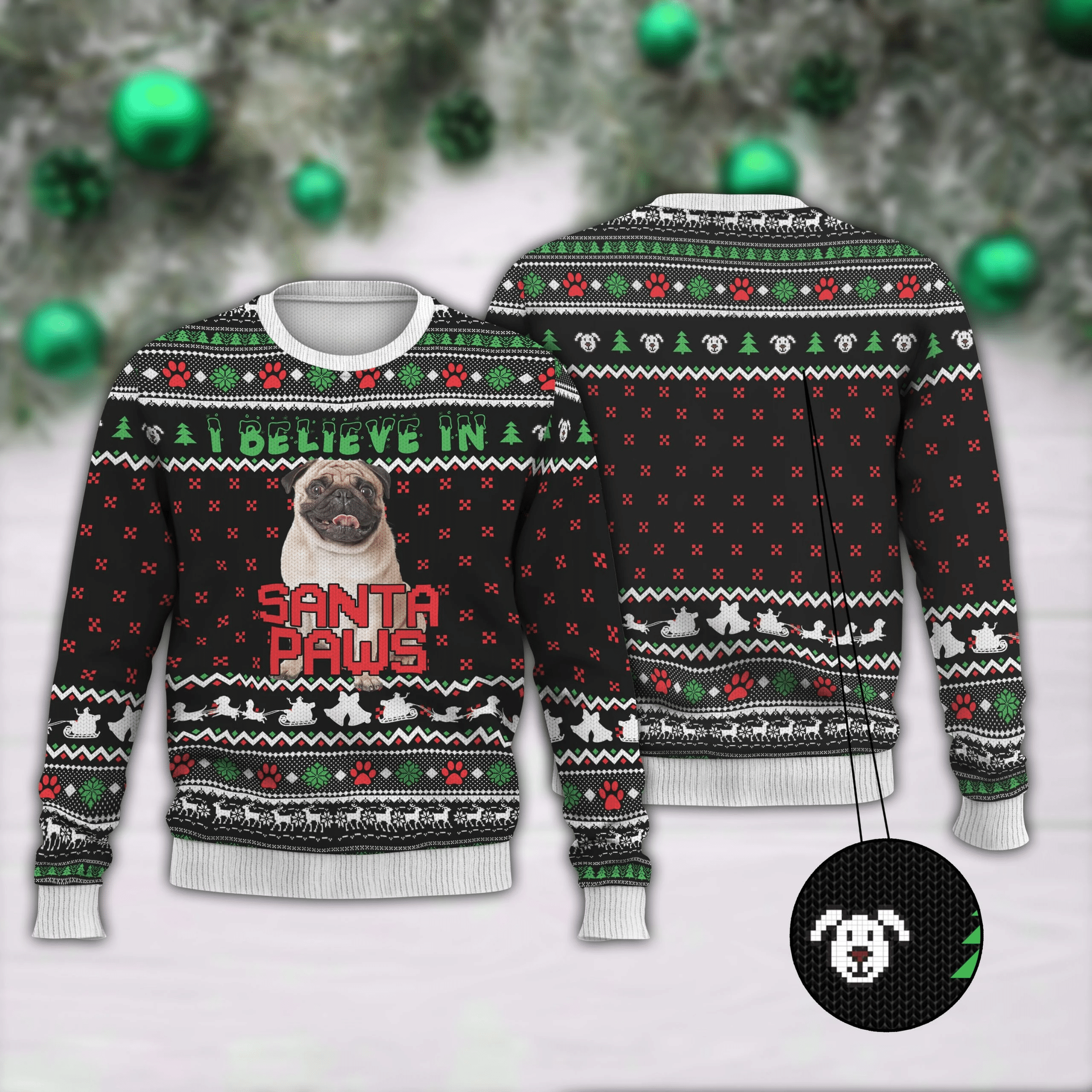 I Believe In Santa Paws Ugly Christmas Sweater – Best Christmas Gifts 2023