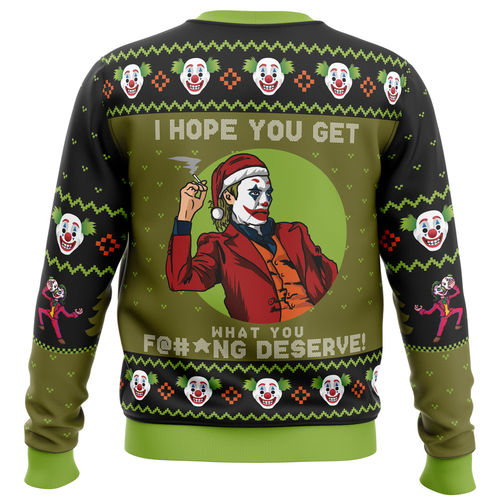 I Hope You Get What You Deserve Joker DC Comics Ugly Christmas Sweater- Best Christmas Gifts 2023