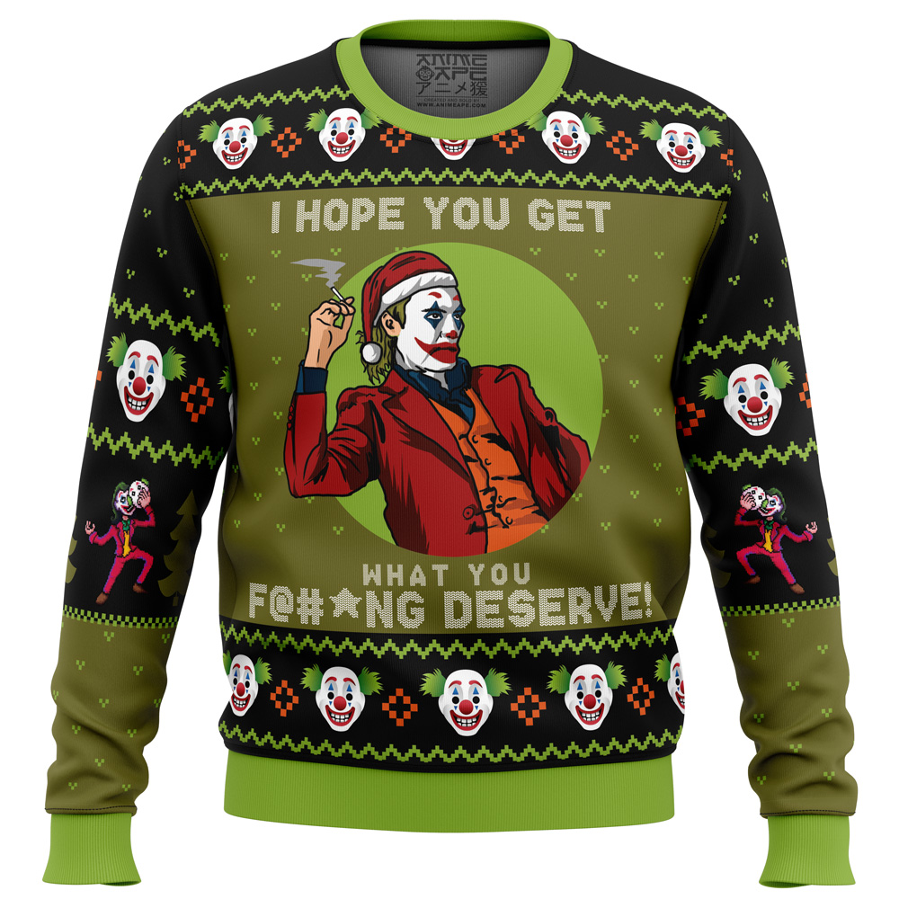 I Hope You Get What You Deserve Joker DC Comics Ugly Christmas Sweater- Best Christmas Gifts 2023