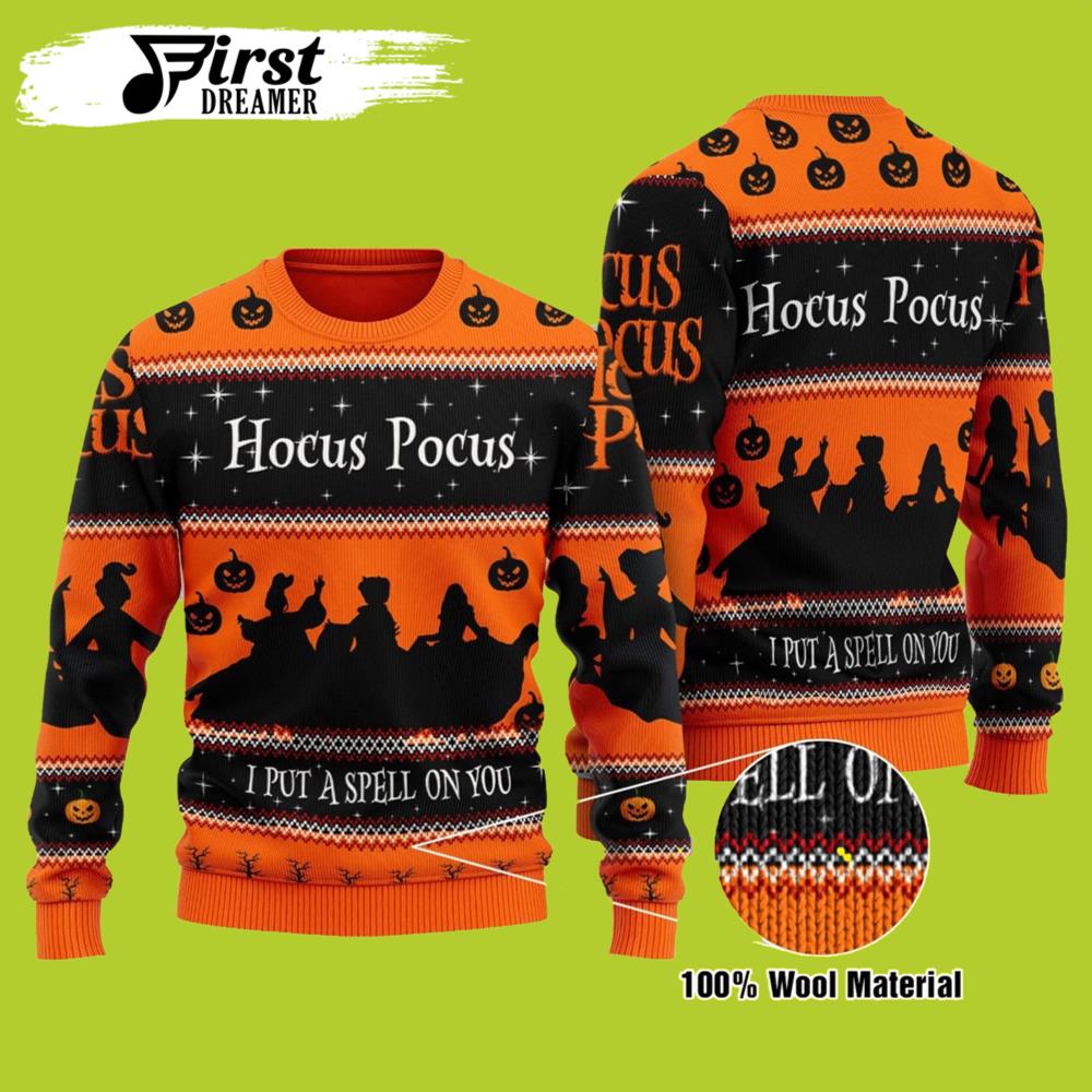 I Put A Spell On You Hocus Pocus Ugly Christmas Sweater- Best Christmas Gifts 2023