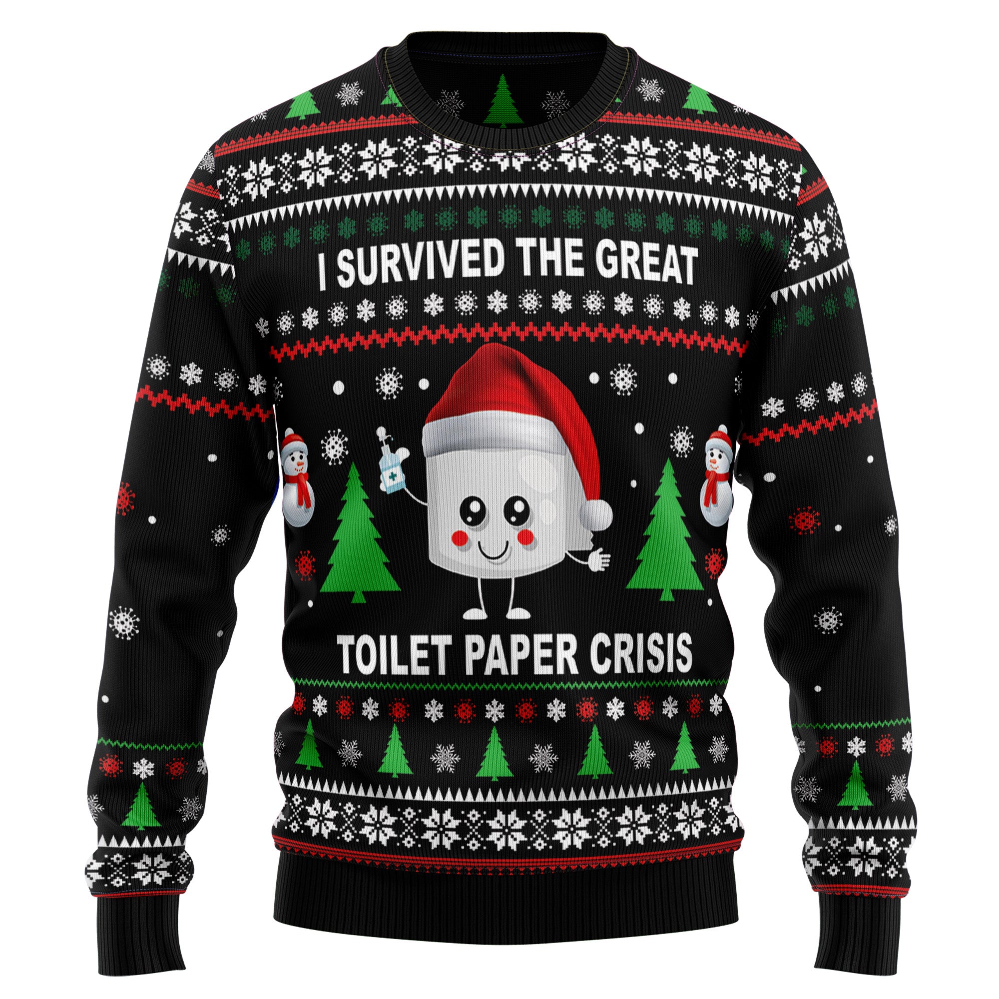 I Survived The Great Toilet Paper Crisis HT091230 Ugly Christmas Sweater- Best Christmas Gifts 2023