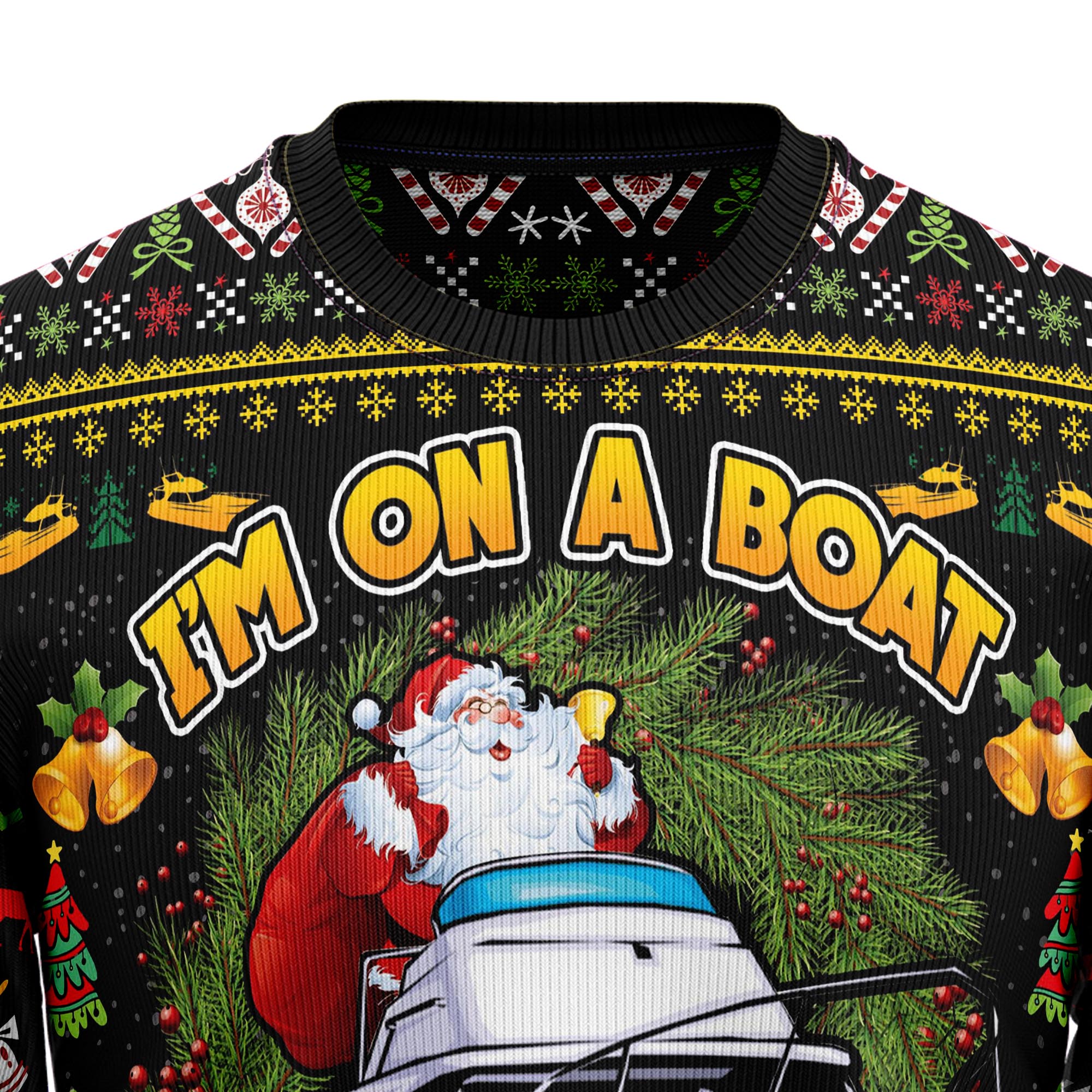 I’m On A Boat HT091206 Ugly Christmas Sweater- Best Christmas Gifts 2023