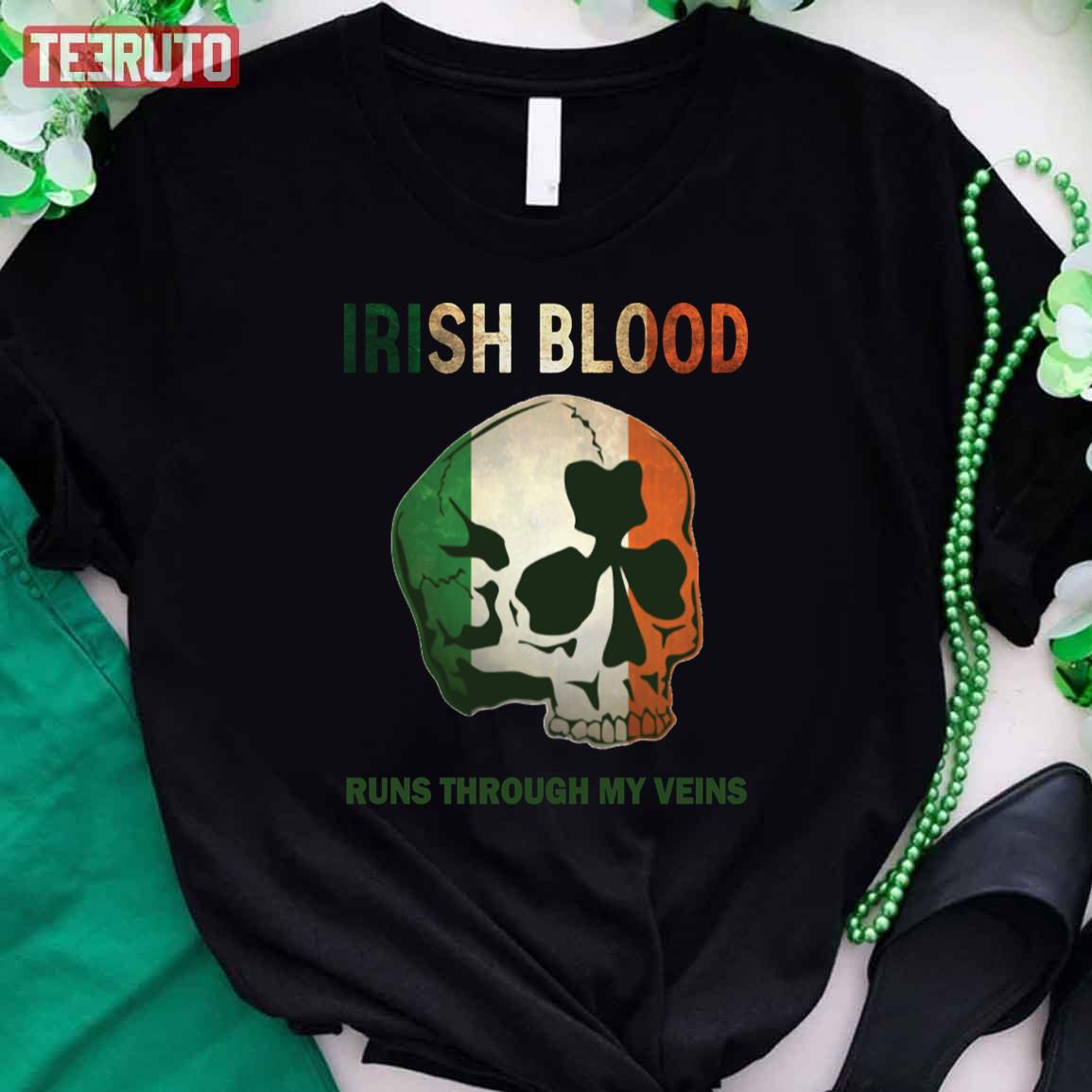 Irish Blood Run Through My Veins Skull Unisex T-Shirt