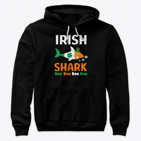 Irish Shark Doo Doo Doo Ireland Flag Unisex 3D Hoodie ISAU