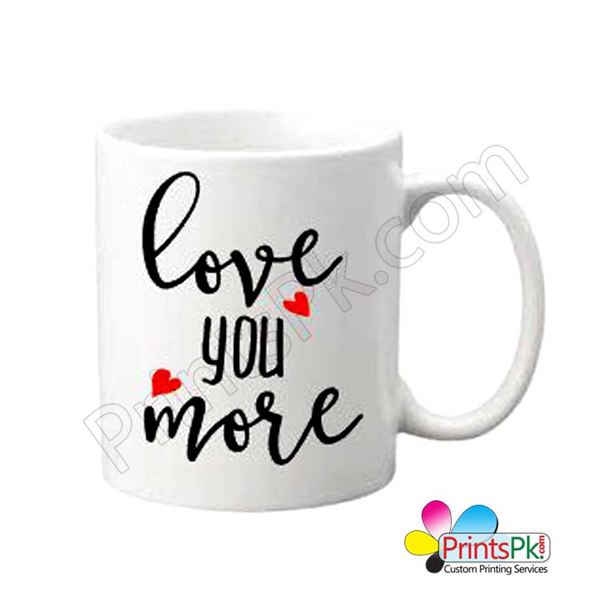 Love You More Mug