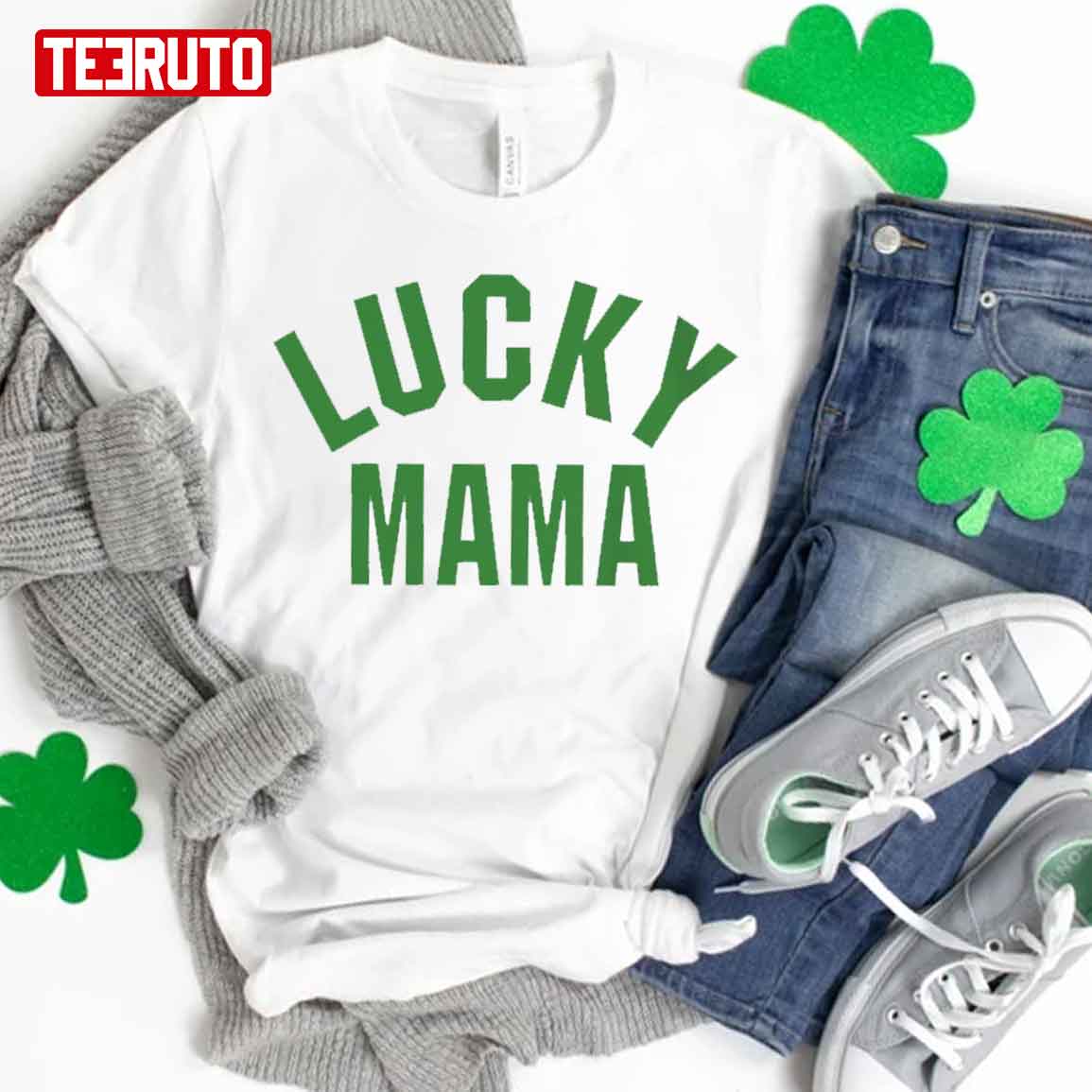 Lucky Mama St. Patrick’s Day T-Shirt