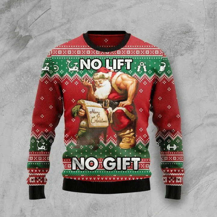 No Lift No Gift Ugly Christmas Sweater – Best Christmas Gifts 2023