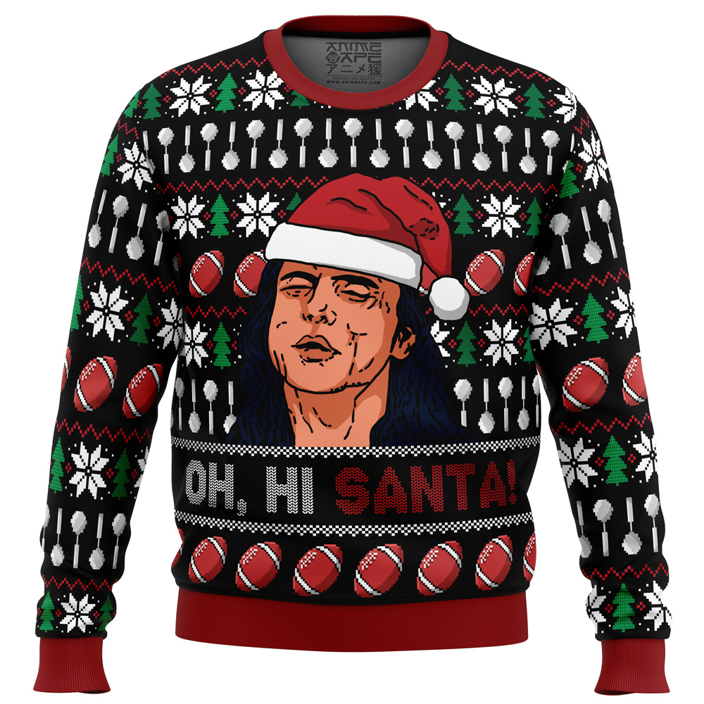 Oh, Hi Santa The Room Ugly Christmas Sweater- Best Christmas Gifts 2023