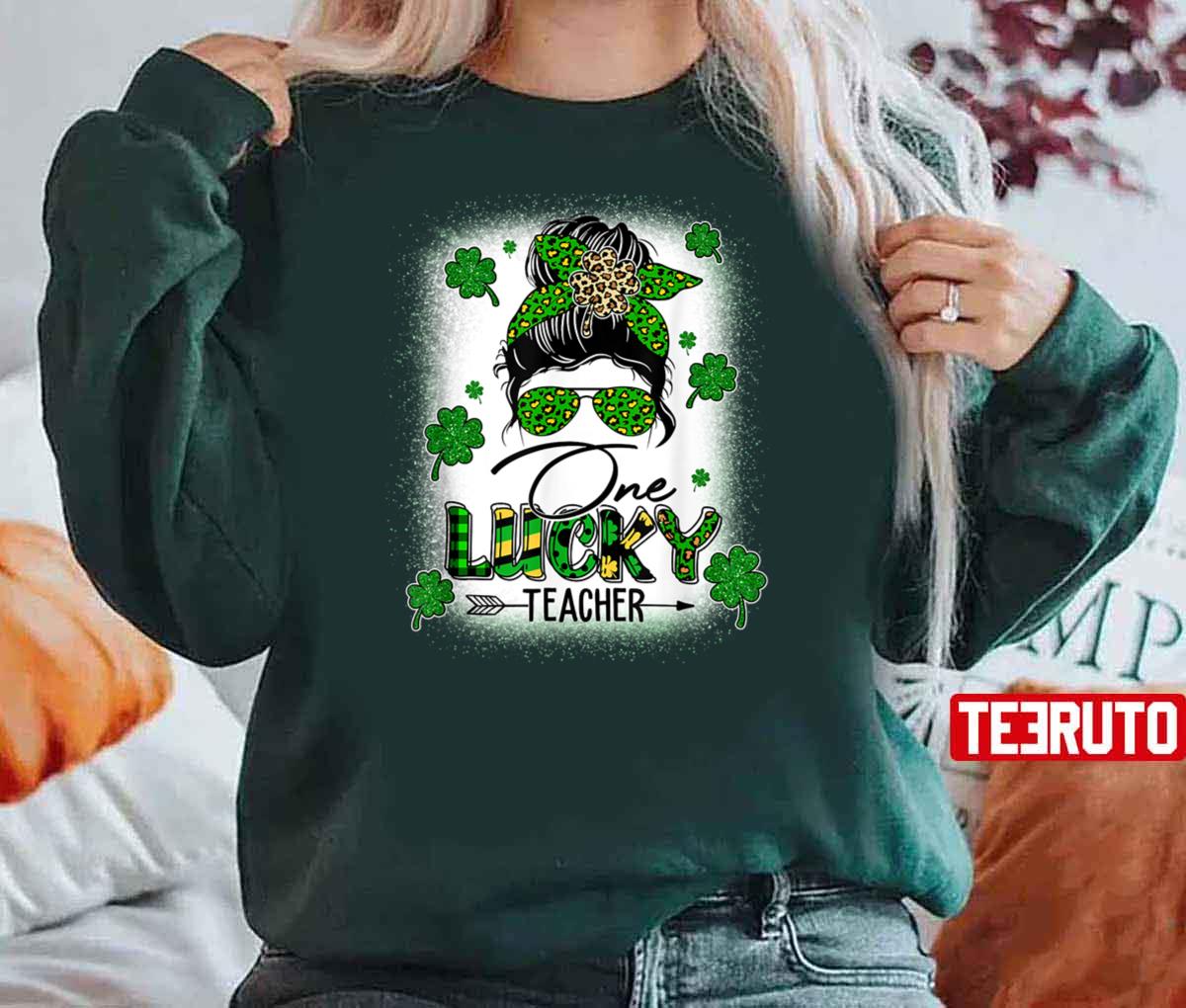 One Lucky Teacher Messy Bun Shamrock St Patrick’s Day Unisex T-Shirt