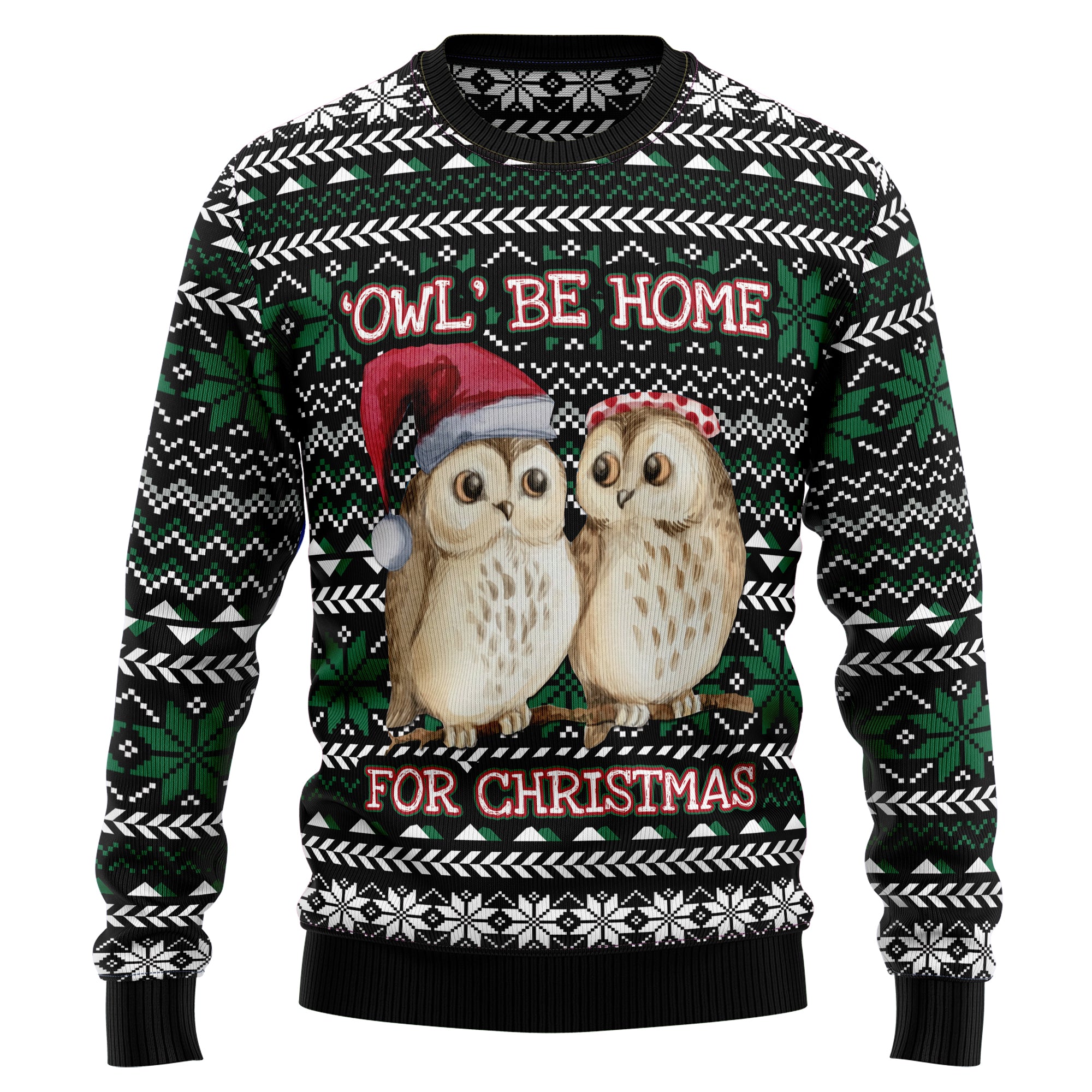 Owl Be Home T1211 Ugly Christmas Sweater- Best Christmas Gifts 2023