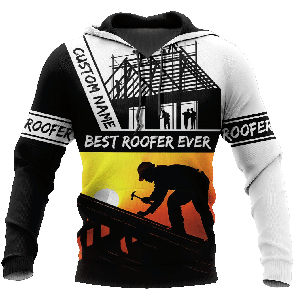 Roofing Gifts Best Roofers Ever Custom Name 3D Hoodie