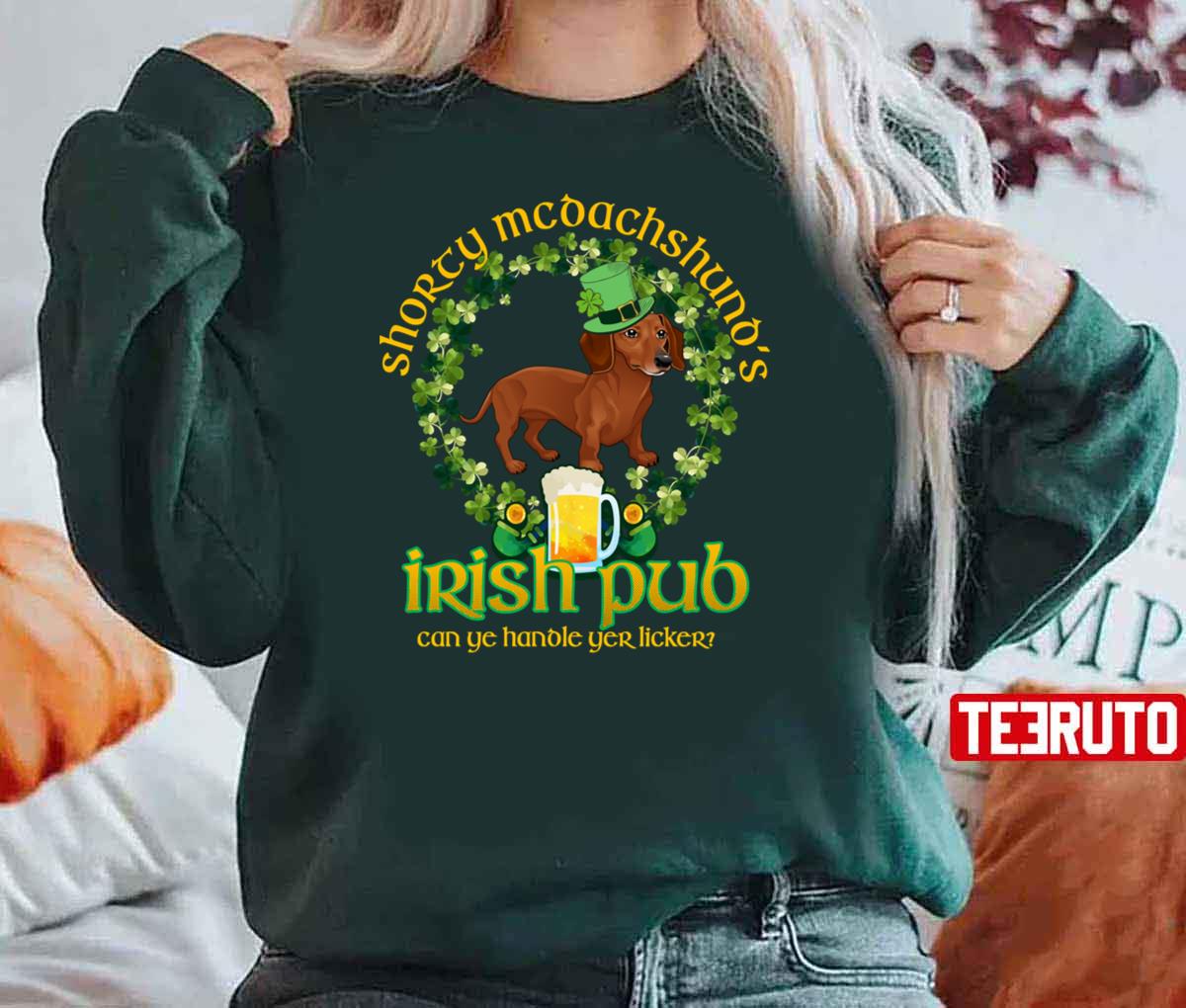 Saint Patrick’s Day Shorty Mc Dachshund’s Irish Pub Funny St Paddy’s Day Unisex T-Shirt – Teeruto