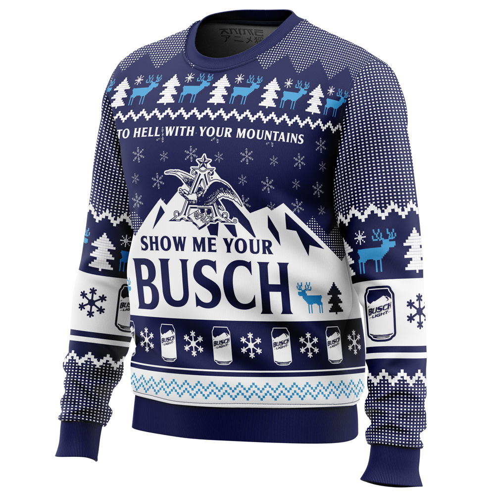 Show Me Your Busch Ugly Christmas Sweater- Best Christmas Gifts 2023