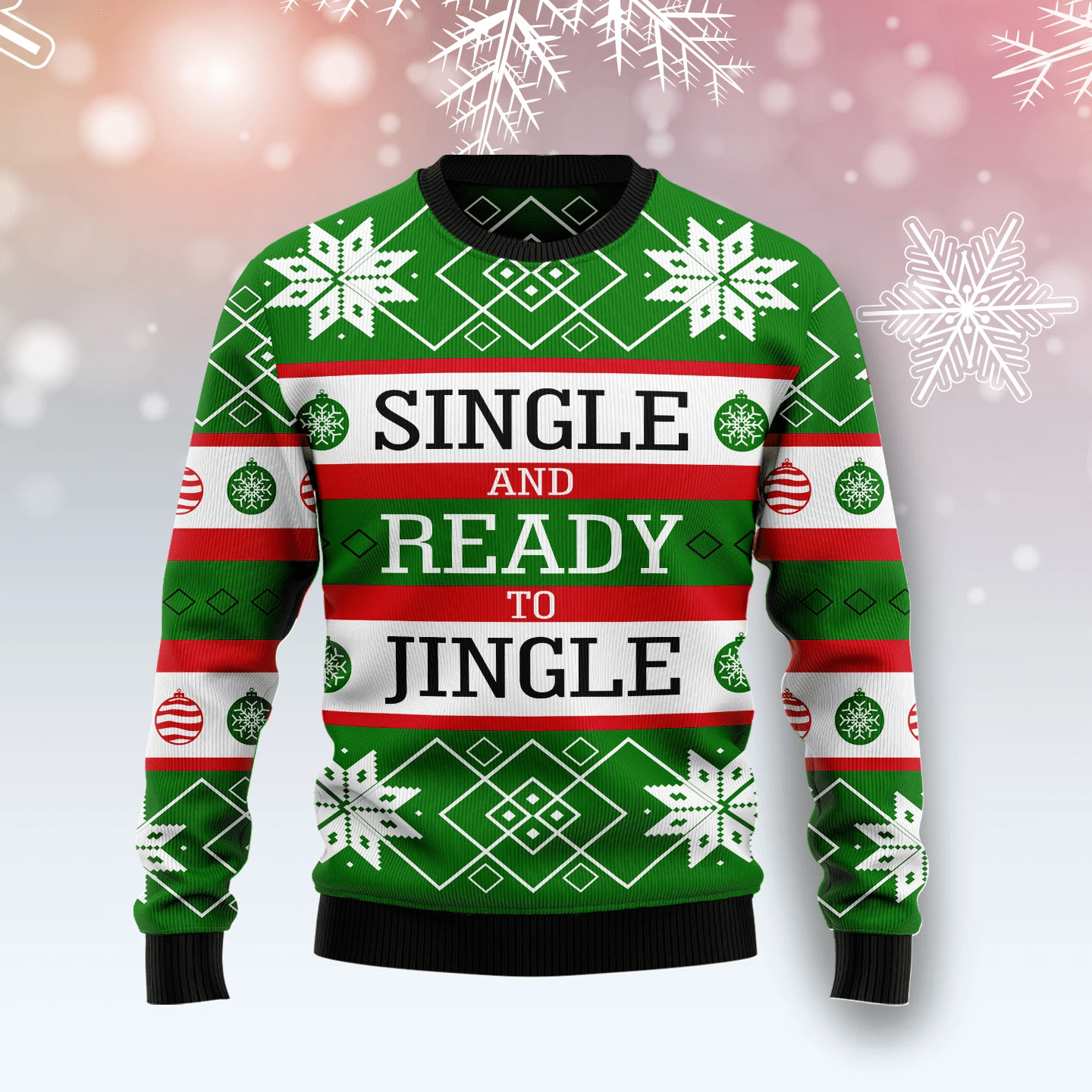 Single Ready To Jingle Christmas Ugly Christmas Sweater- Best Christmas Gifts 2023