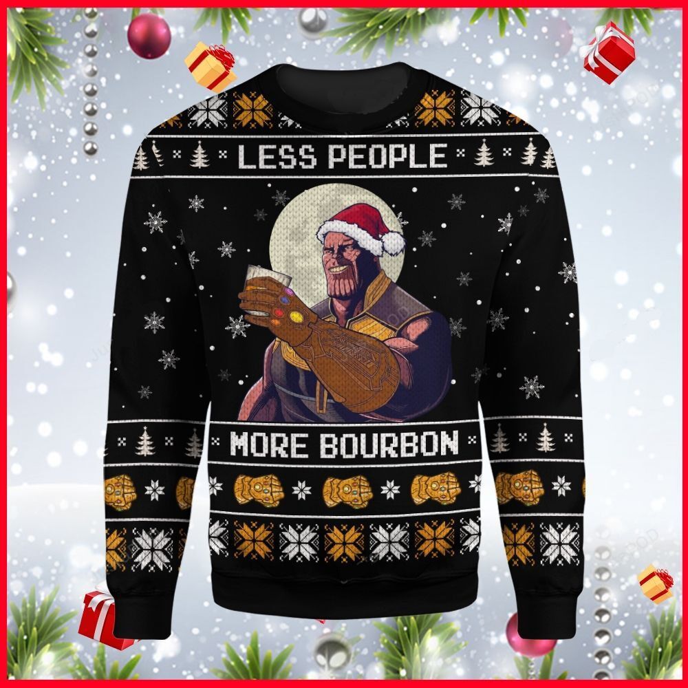 Thanos Less People More Bourbon Ugly Sweater- Best Christmas Gifts 2023