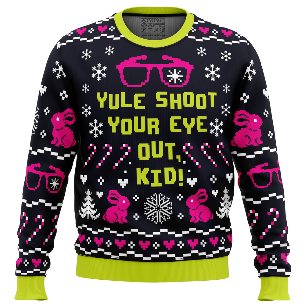 Yule Shoot Your Eye Out A Christmas Story Ugly Christmas Sweater- Best Christmas Gifts 2023