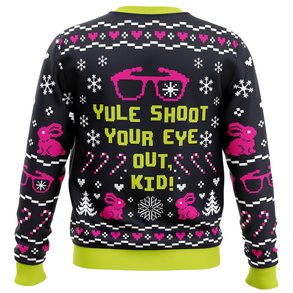 Yule Shoot Your Eye Out A Christmas Story Ugly Christmas Sweater- Best Christmas Gifts 2023